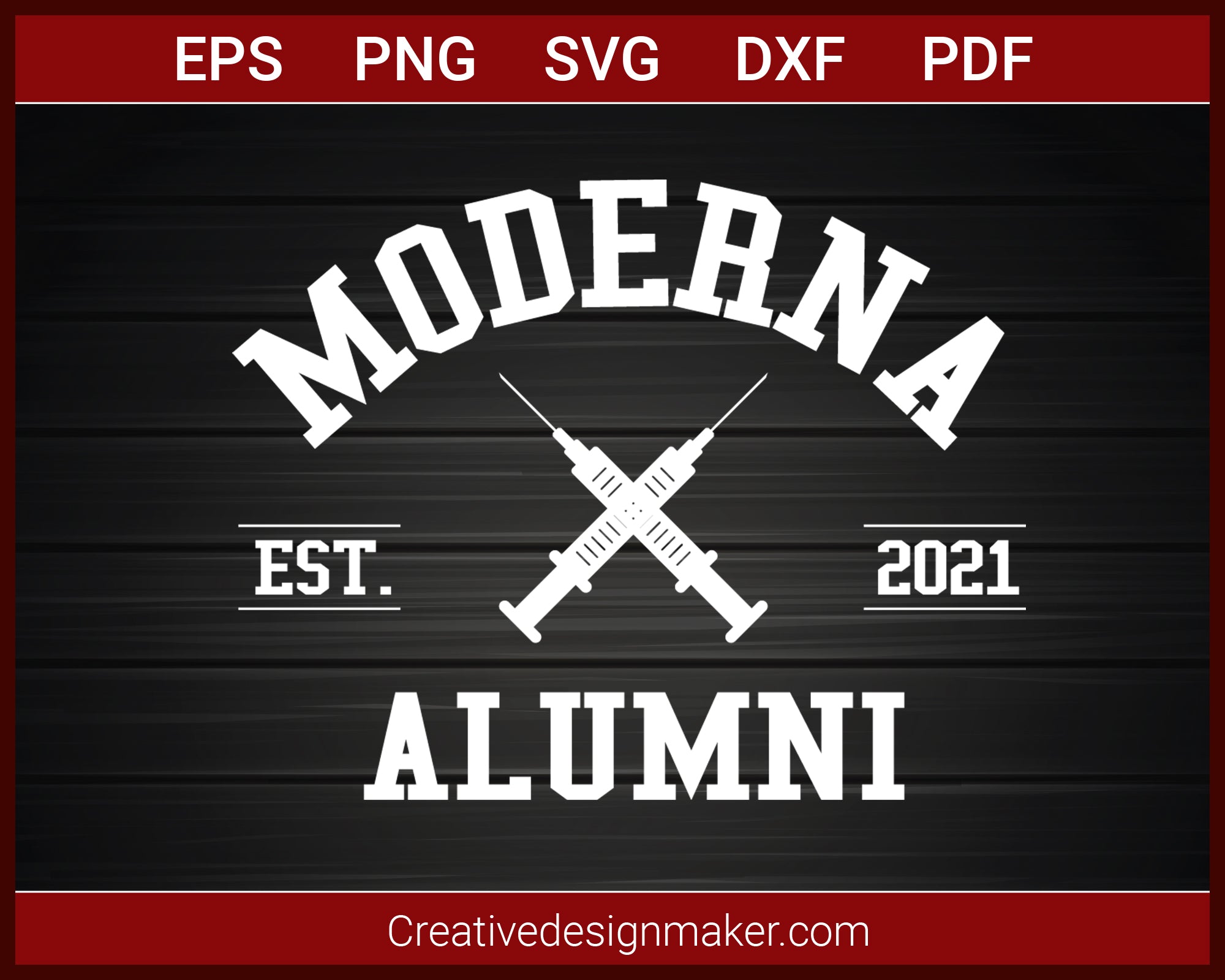 Download Moderna Vaccine Alumni T Shirt Svg Png Dxf Eps Pdf Cricut Creativedesignmaker