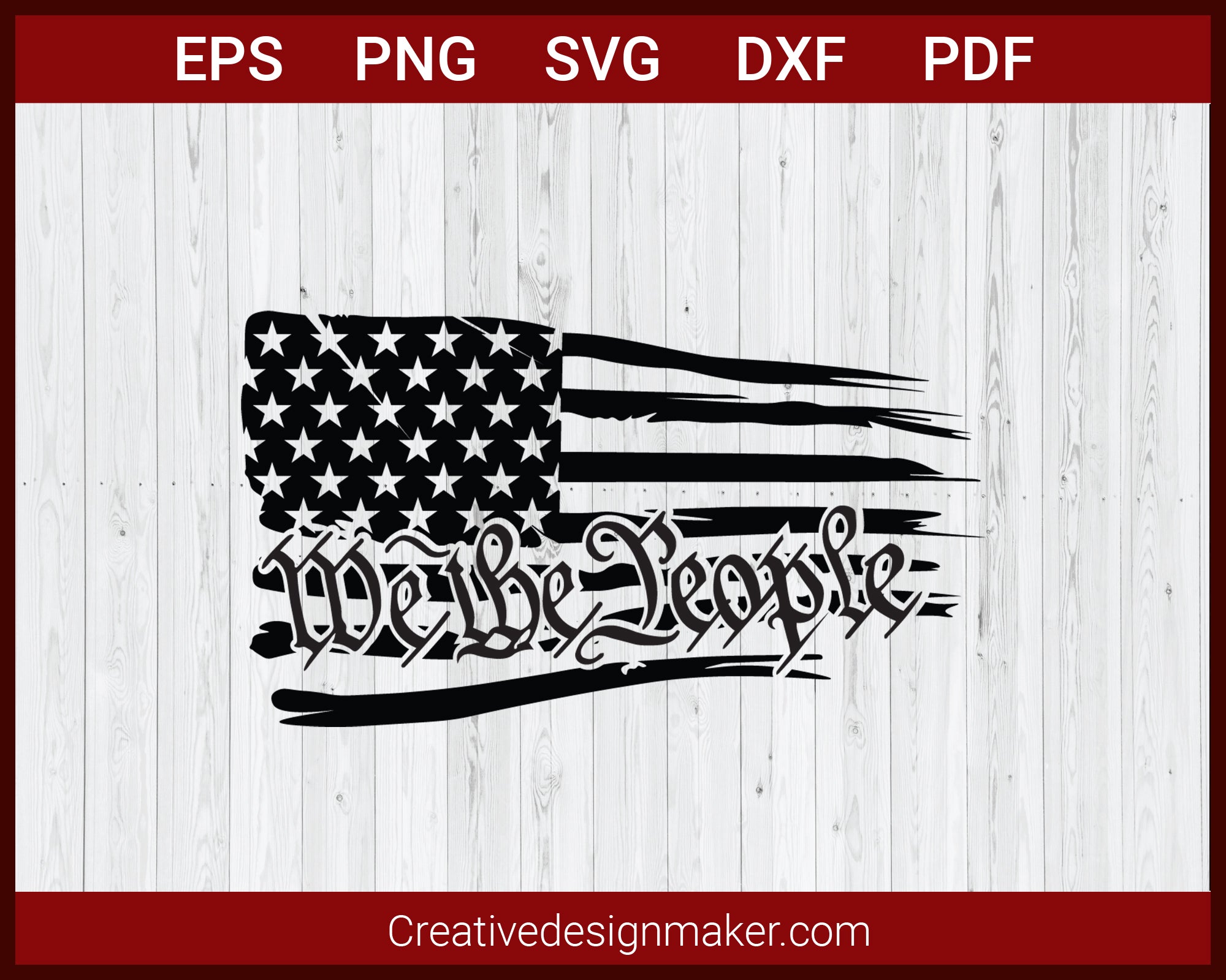 Download We The People American Flag Svg Cricut Silhouette Dxf Png Eps Cut File Creativedesignmaker