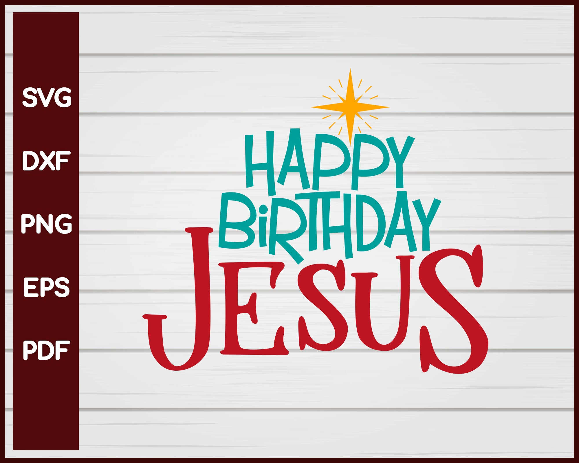 Download Happy Birthday Jesus Christmas Svg Creativedesignmaker