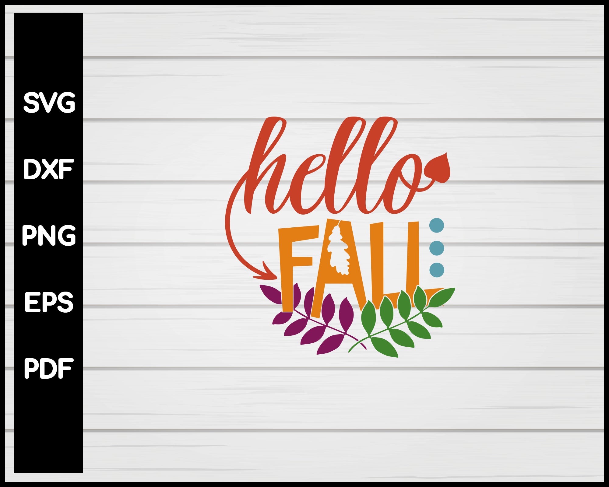 Hello Fall Svg Creativedesignmaker