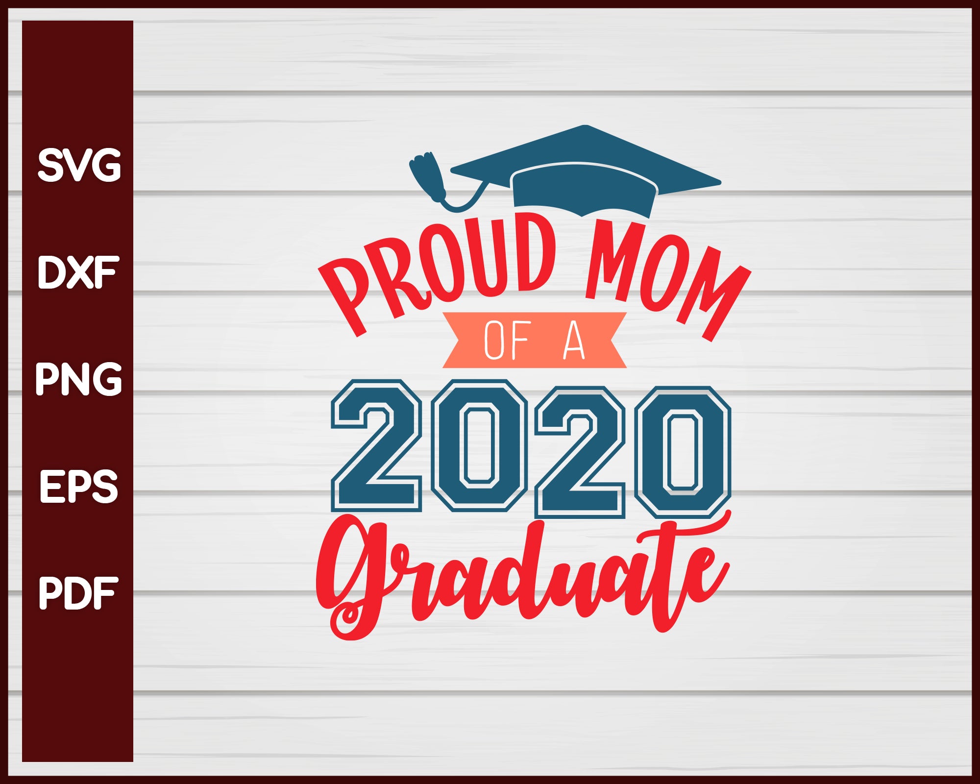 Download Proud Mom Of A 2020 Graduate School Svg Creativedesignmaker