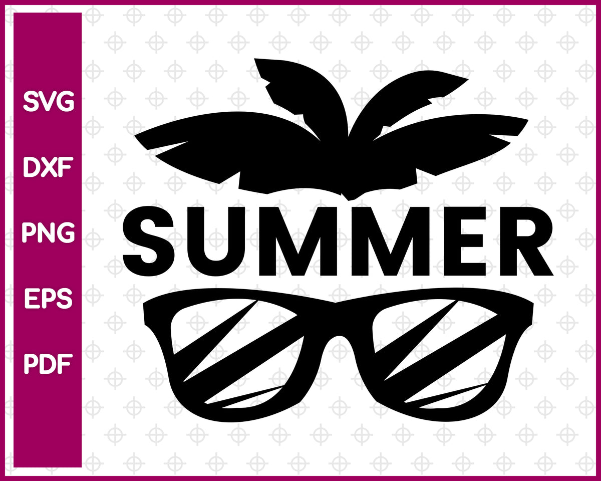 Summer Cut File For Cricut svg, dxf, png, eps, pdf Silhouette ...