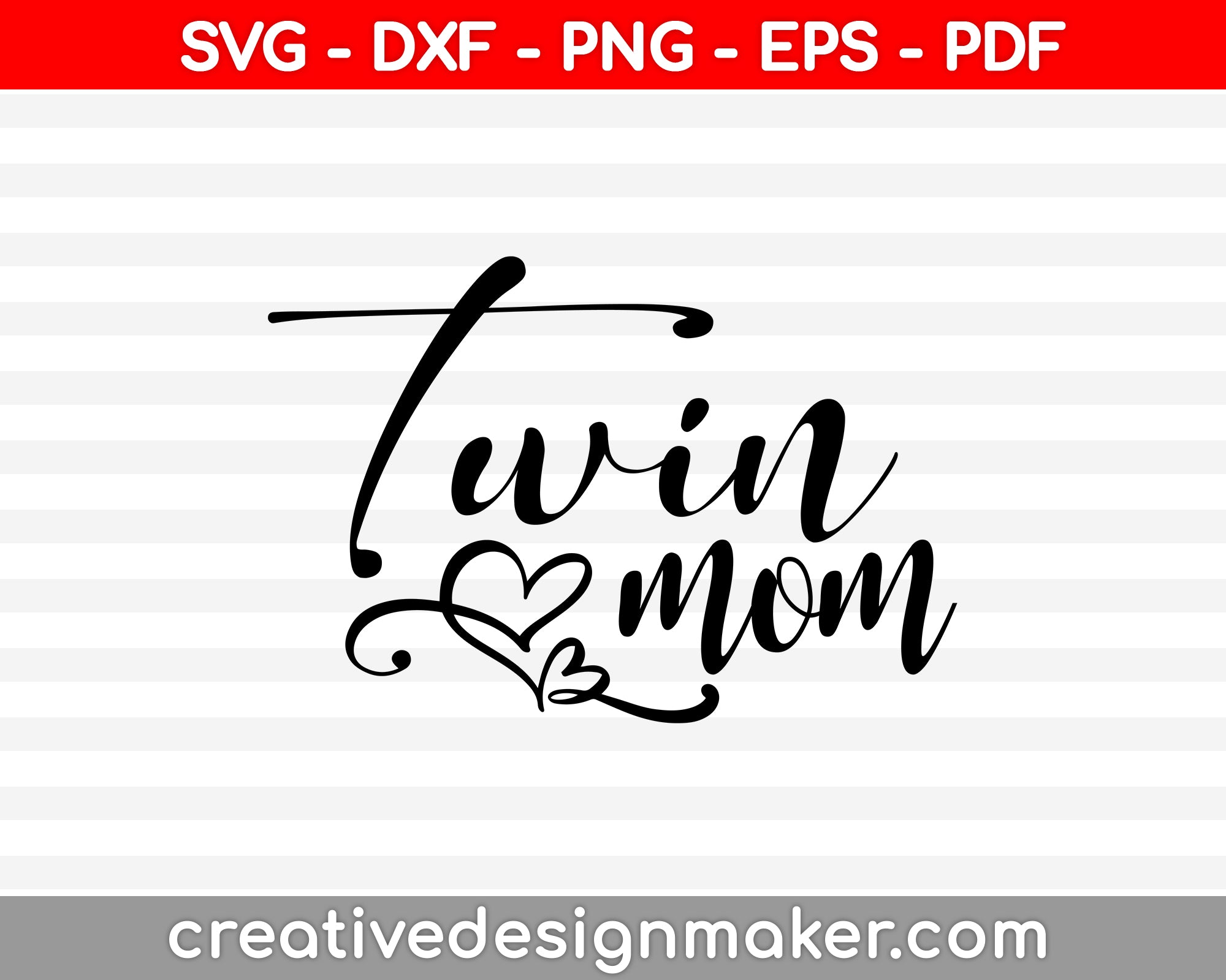 Download Twin Mom Svg Png Cutting Printable Files Creativedesignmaker