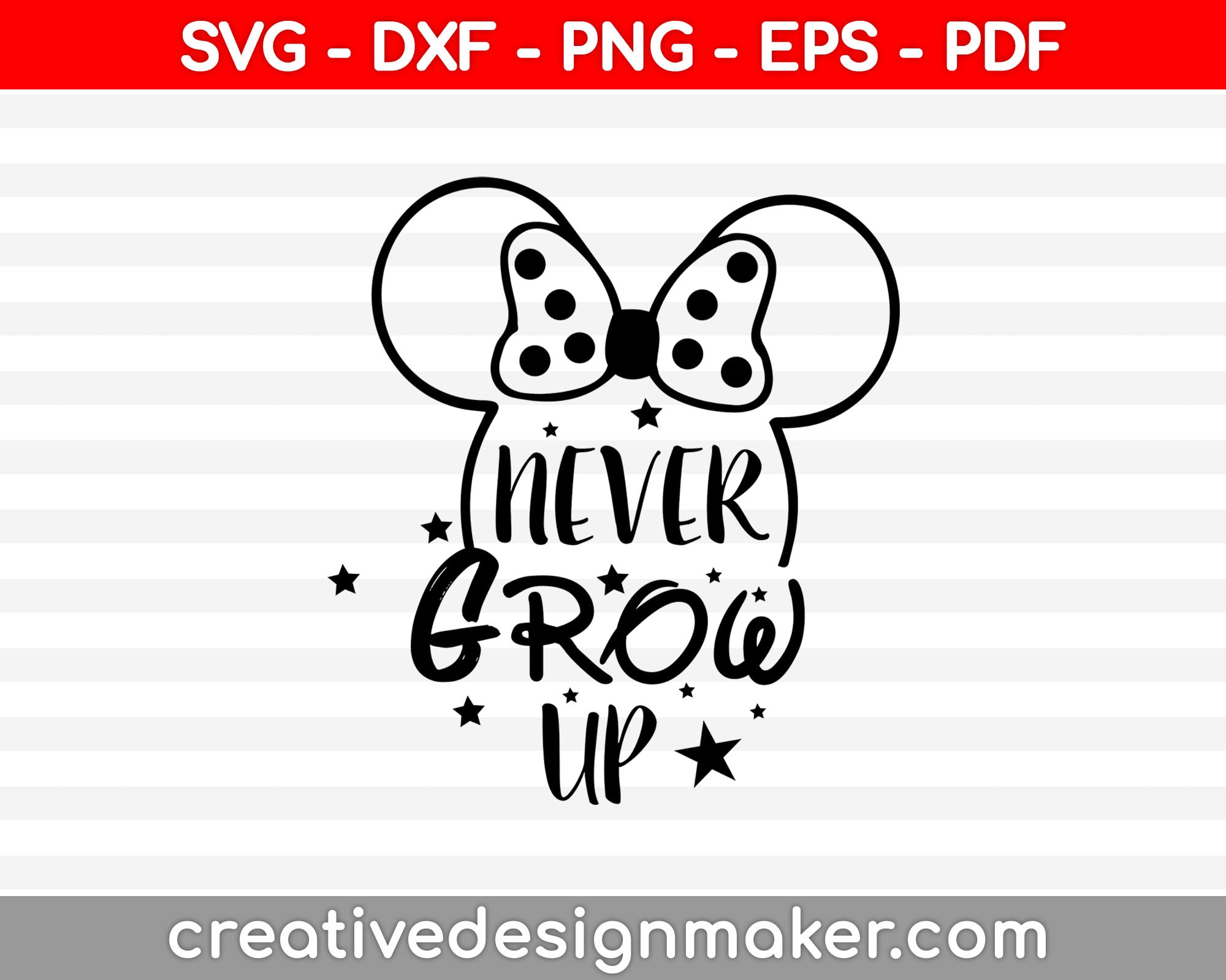 Free Free 210 Never Grow Up Disney Svg SVG PNG EPS DXF File