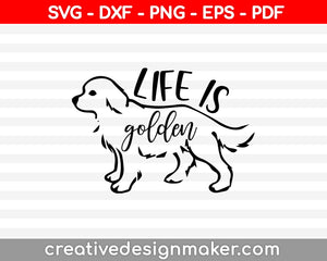 Free Free Life Is Golden Svg Free 554 SVG PNG EPS DXF File