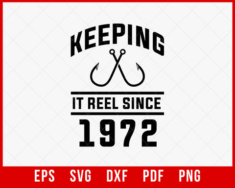 Keepin' It Reel Since 1954 70th Fishing Birthday Shirt – Reel Angler Gear