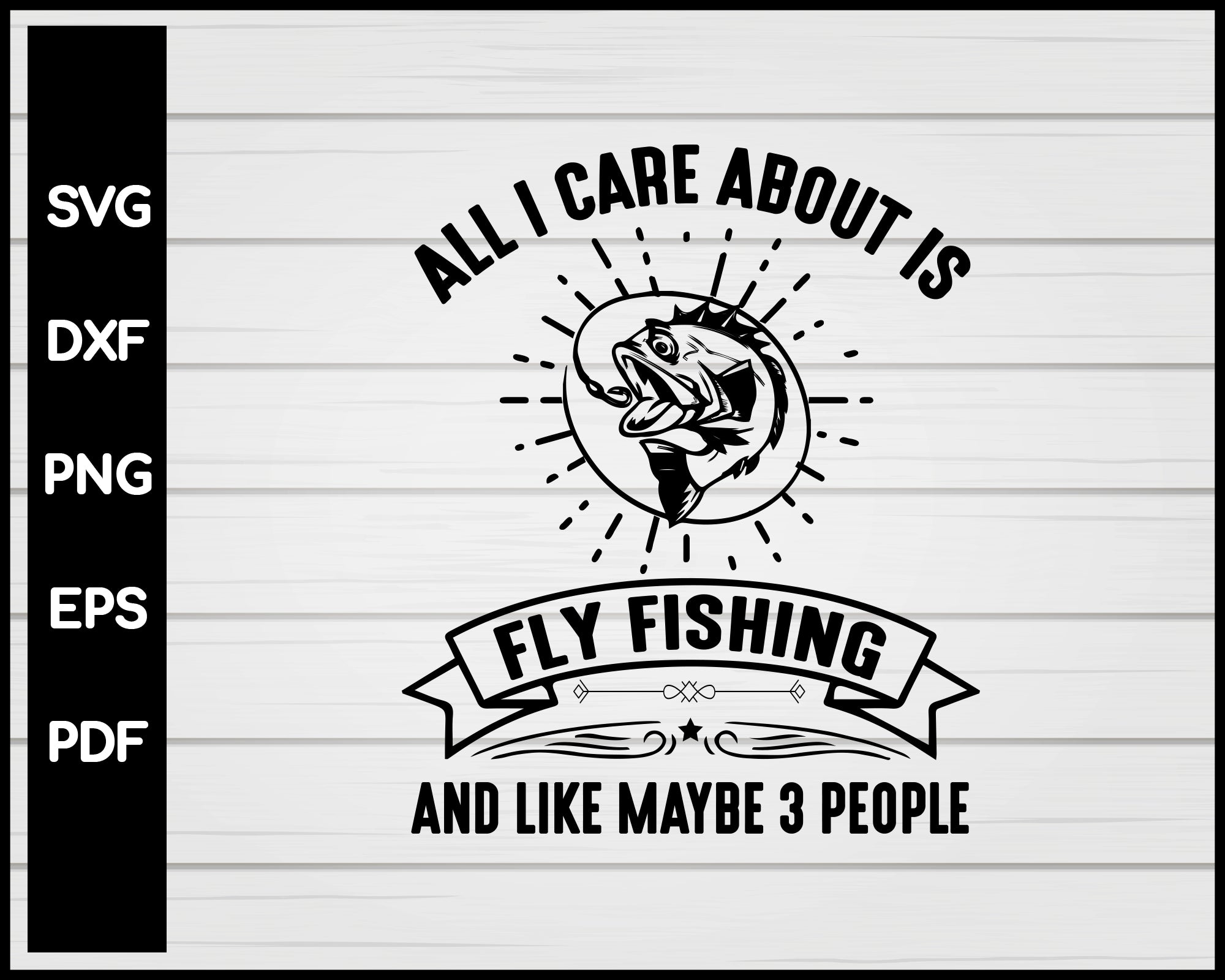 Fly Fishing Svg Creativedesignmaker