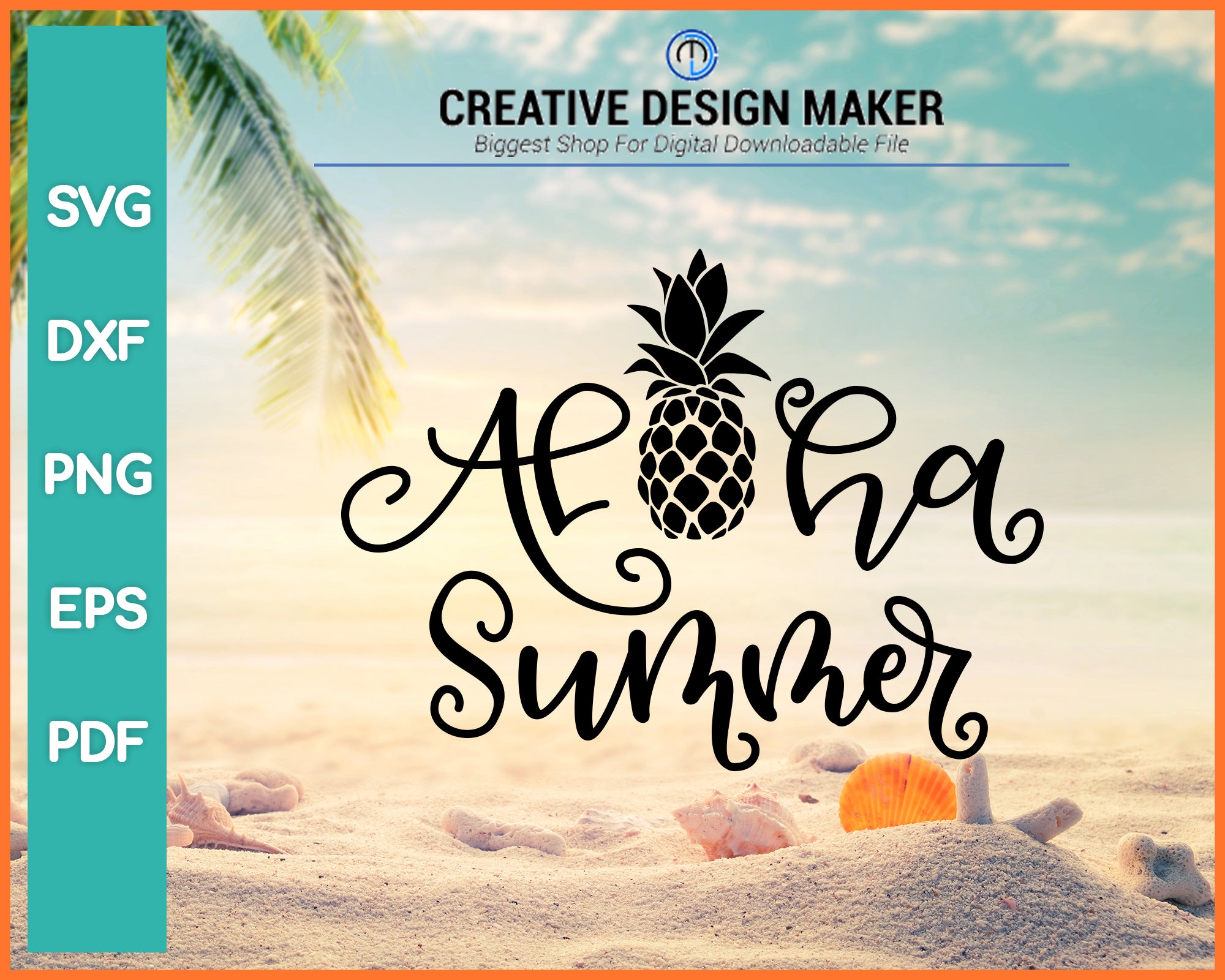Download Aloha Summer Pineapple Svg Cut File Creativedesignmaker