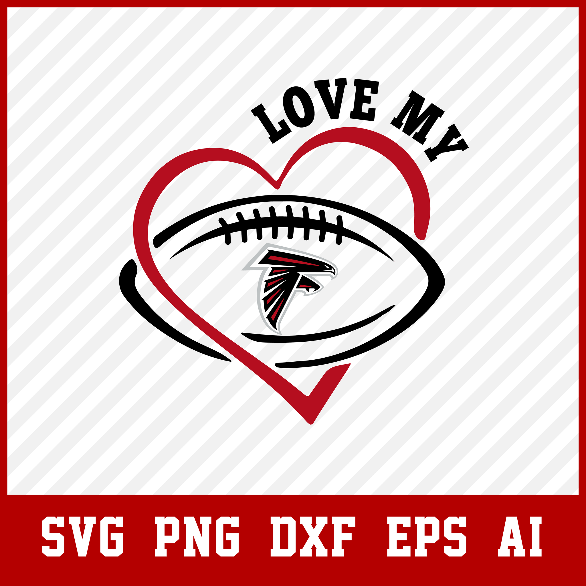 Download Love My Atlanta Falcons Svg Creative Design Maker Creativedesignmaker