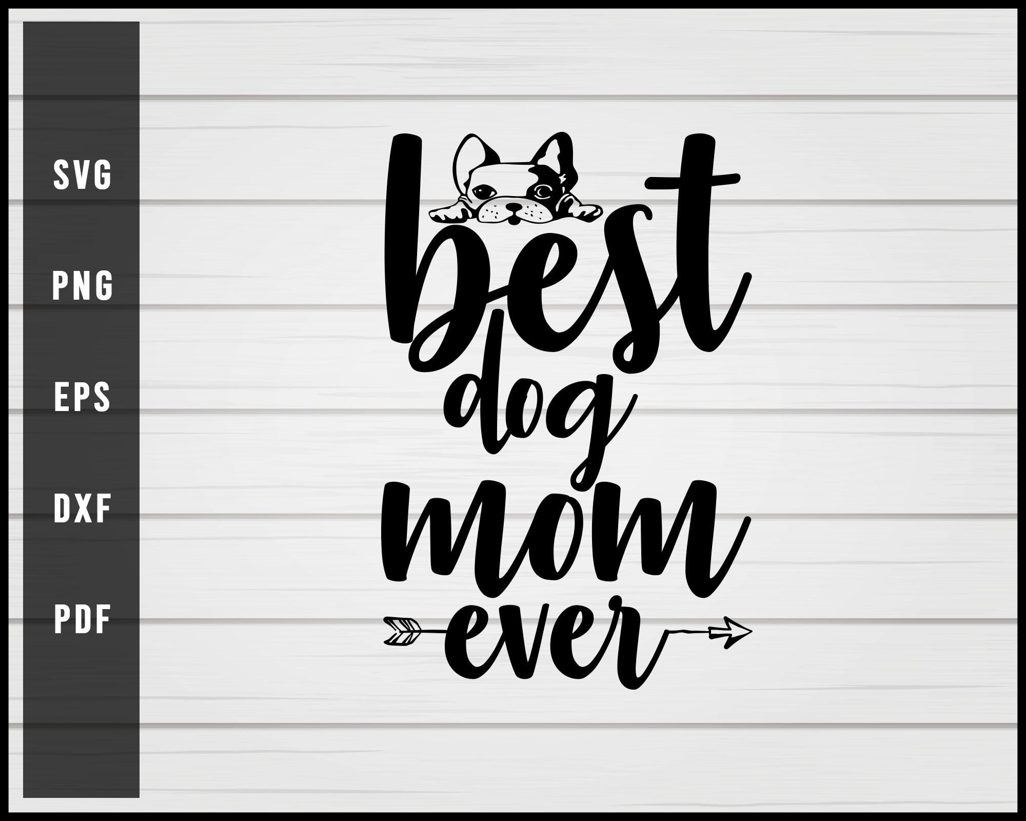 Download Best Dog Mom Ever Svg Png Silhouette Designs For Cricut Creativedesignmaker