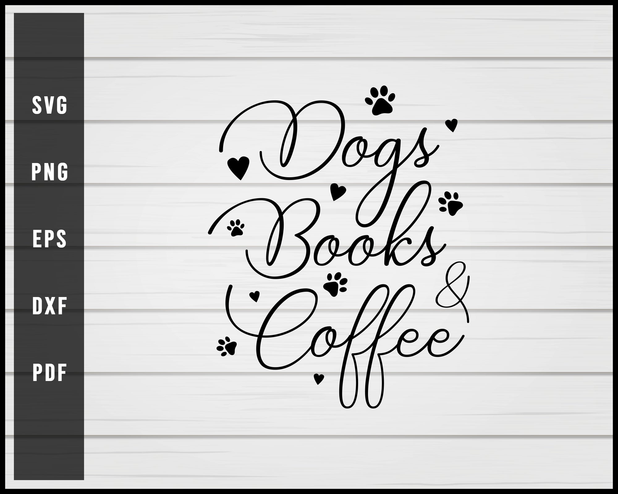 Download Dogs Books And Coffee Svg Png Silhouette Creativedesignmaker