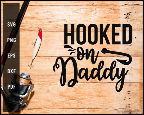 Daddy Loves Me More Then Fishing svg png Silhouette Designs For