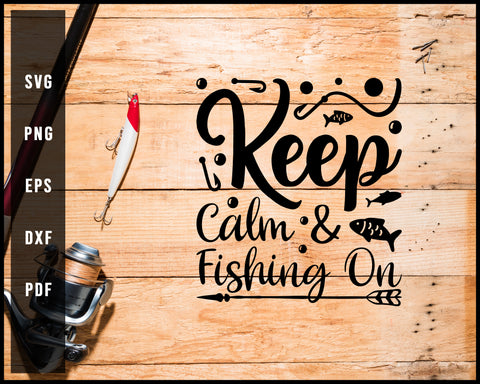 Keep Calm And Go Fishing Digital File Wraps – Oklahoma Gypsy Designs