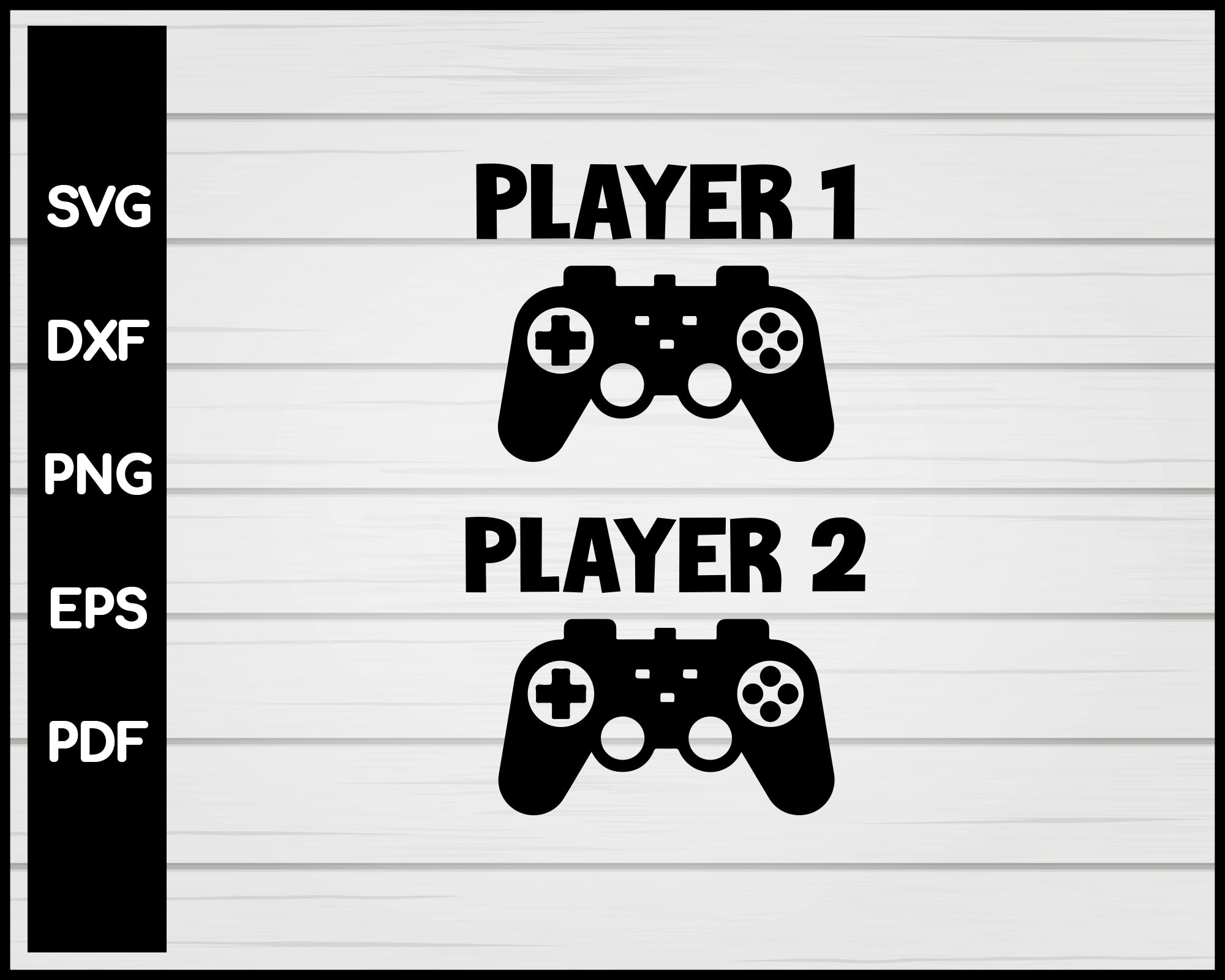 Download Player One Svg Player Two Svg Player 1 Svg Player 2 Svg Creativedesignmaker