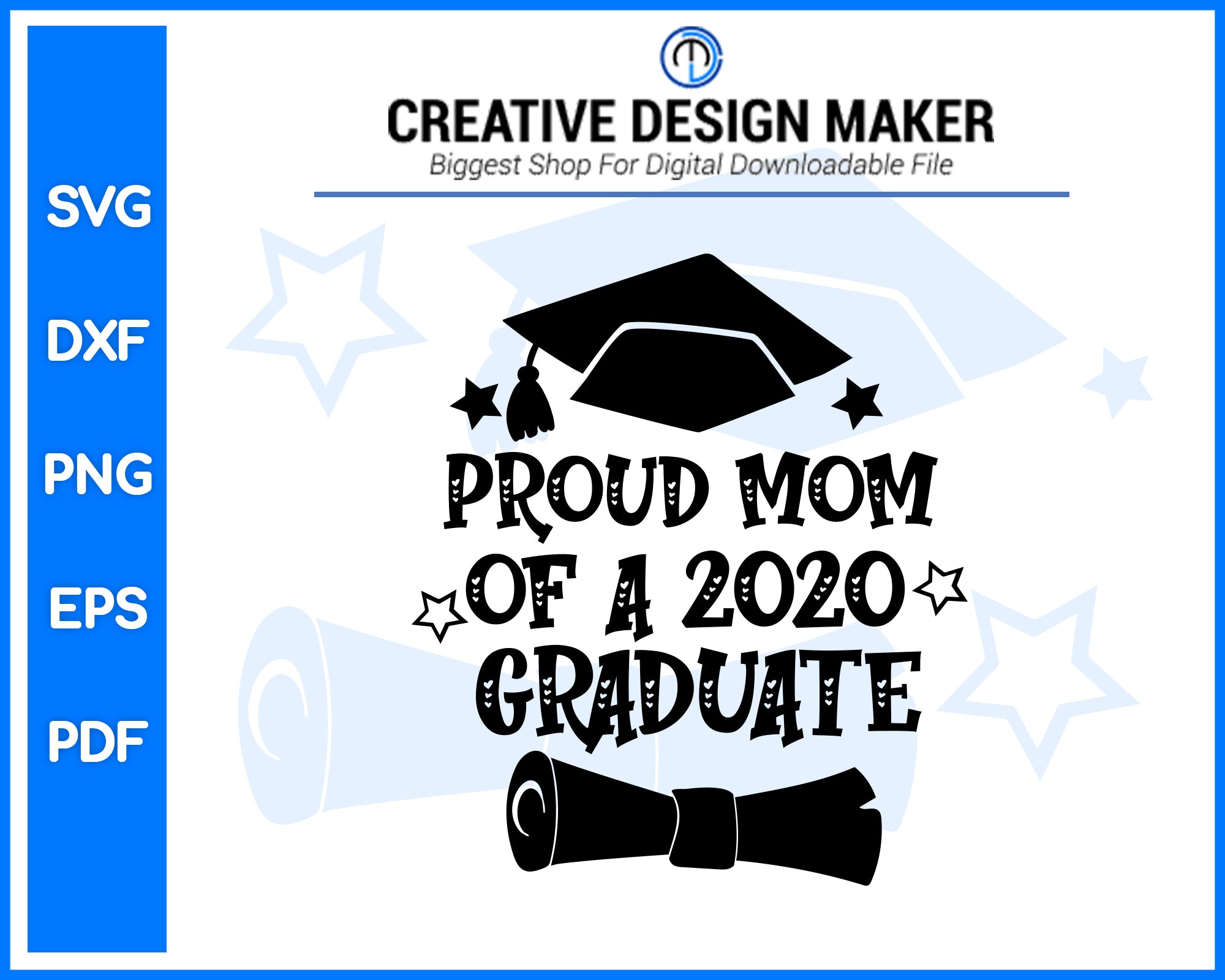 Download Proud Mom Of A 2020 Graduate Svg Creativedesignmaker