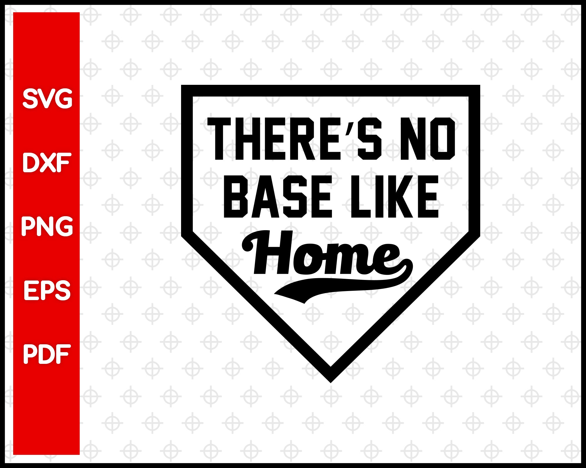 There S No Base Like Home Baseball Cut File For Cricut Svg Creativedesignmaker