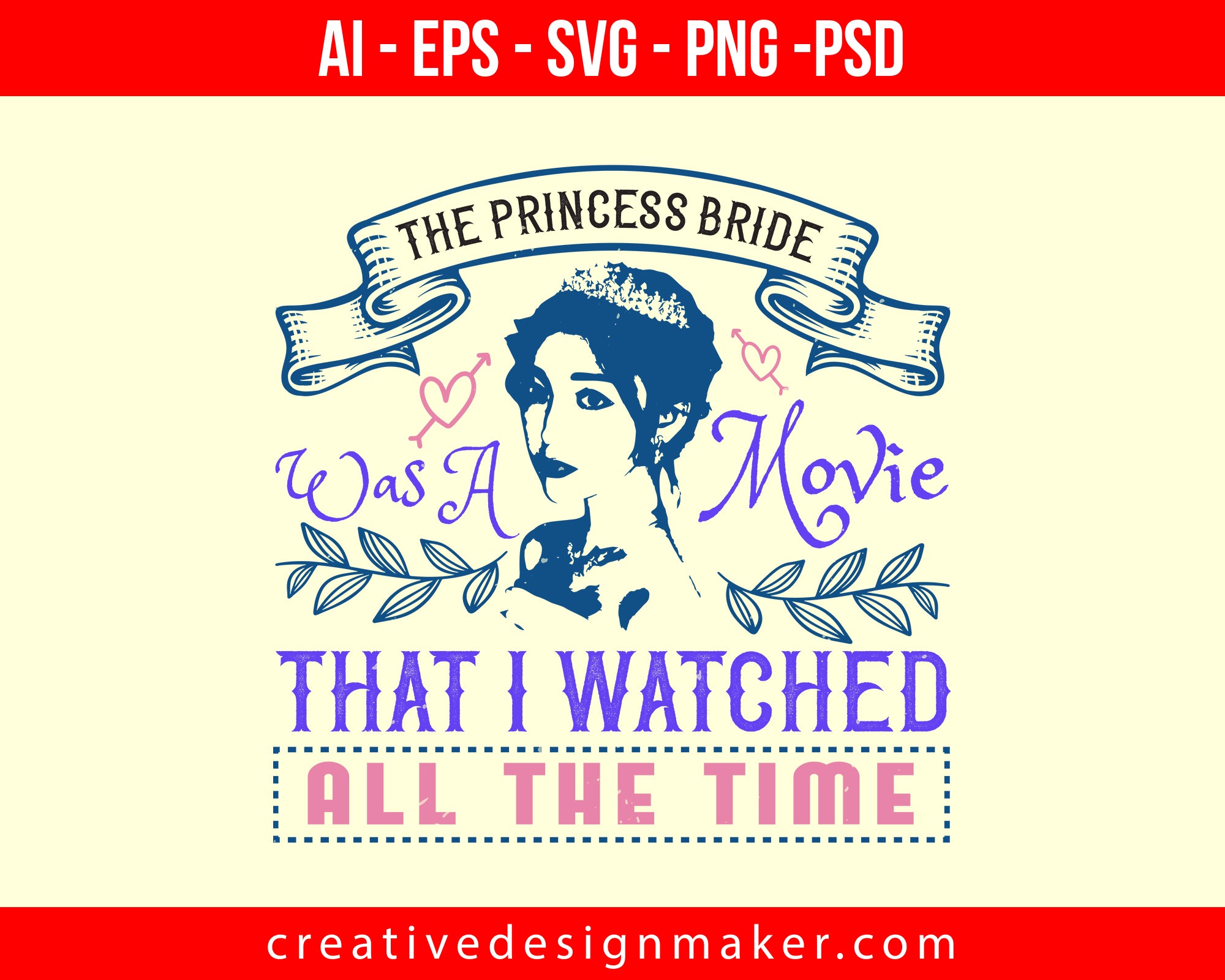 Download The Princess Bride Was A Movie That I Watched All The Time Creativedesignmaker