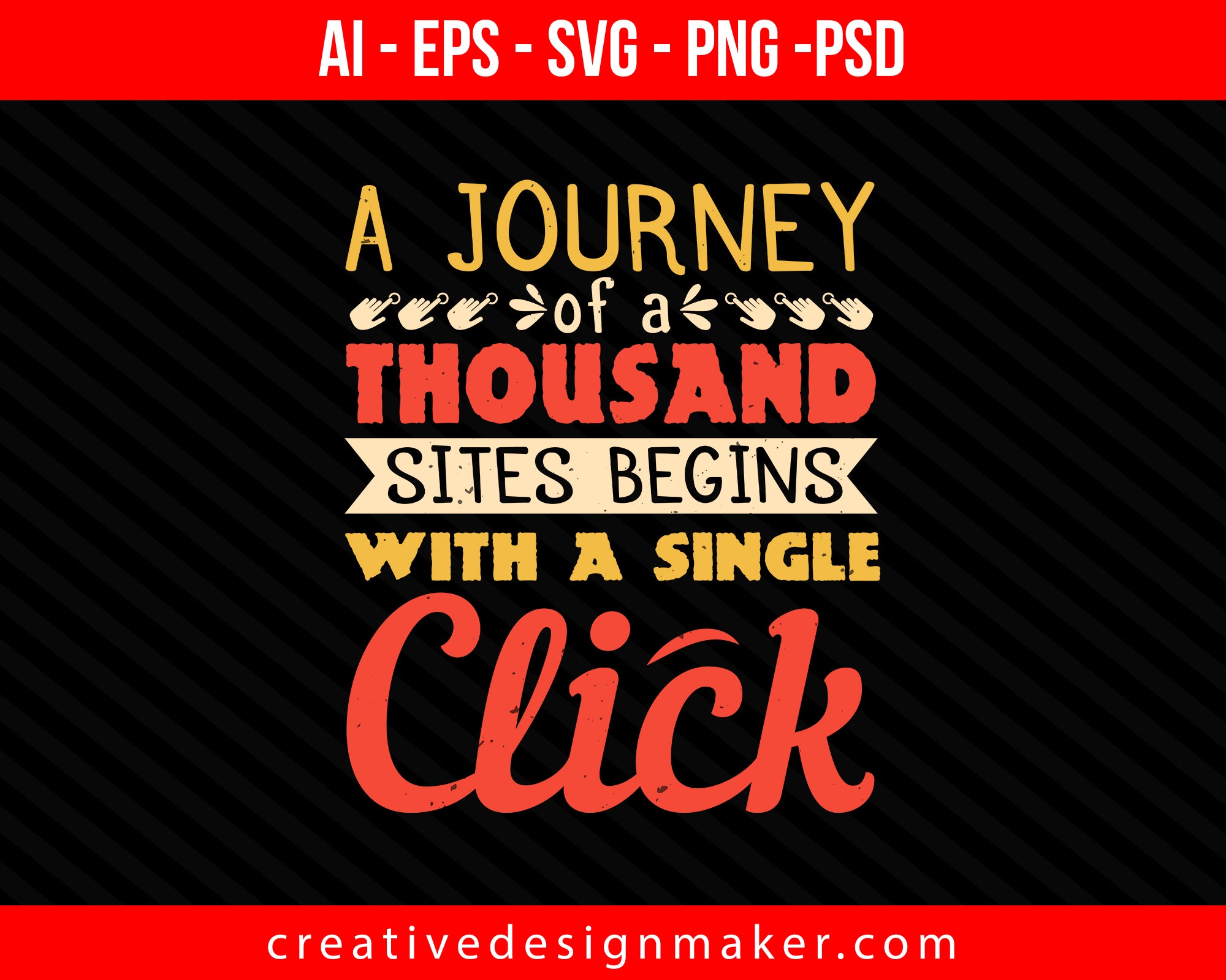 Download A Journey Of A Thousand Sites Begins With A Single Click Internet Creativedesignmaker