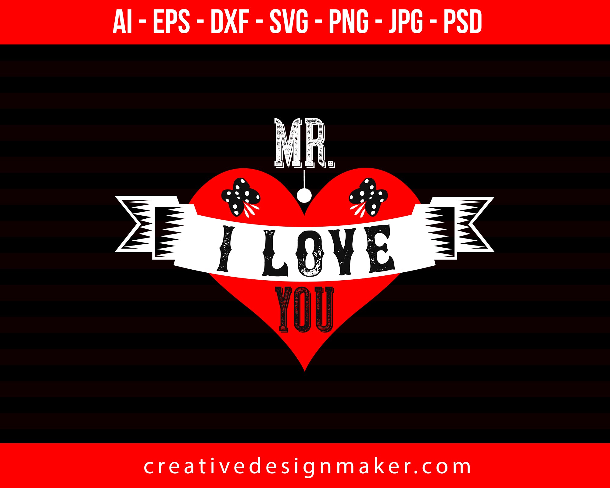 Mr I Love You Couple Editable T Shirt Svg Design Creativedesignmaker