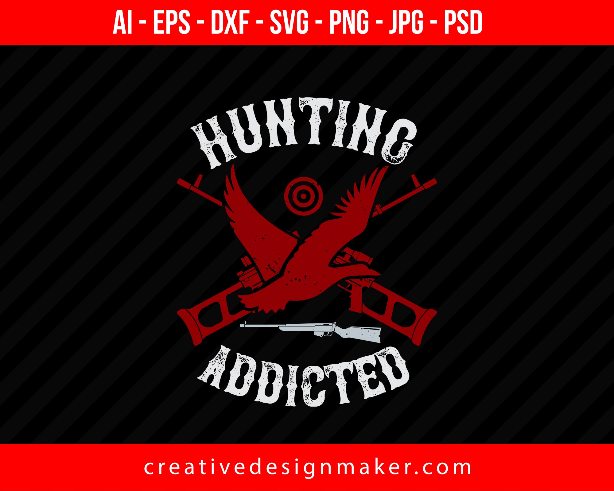 Download Hunting Addicted Editable T Shirt Svg Design Creativedesignmaker