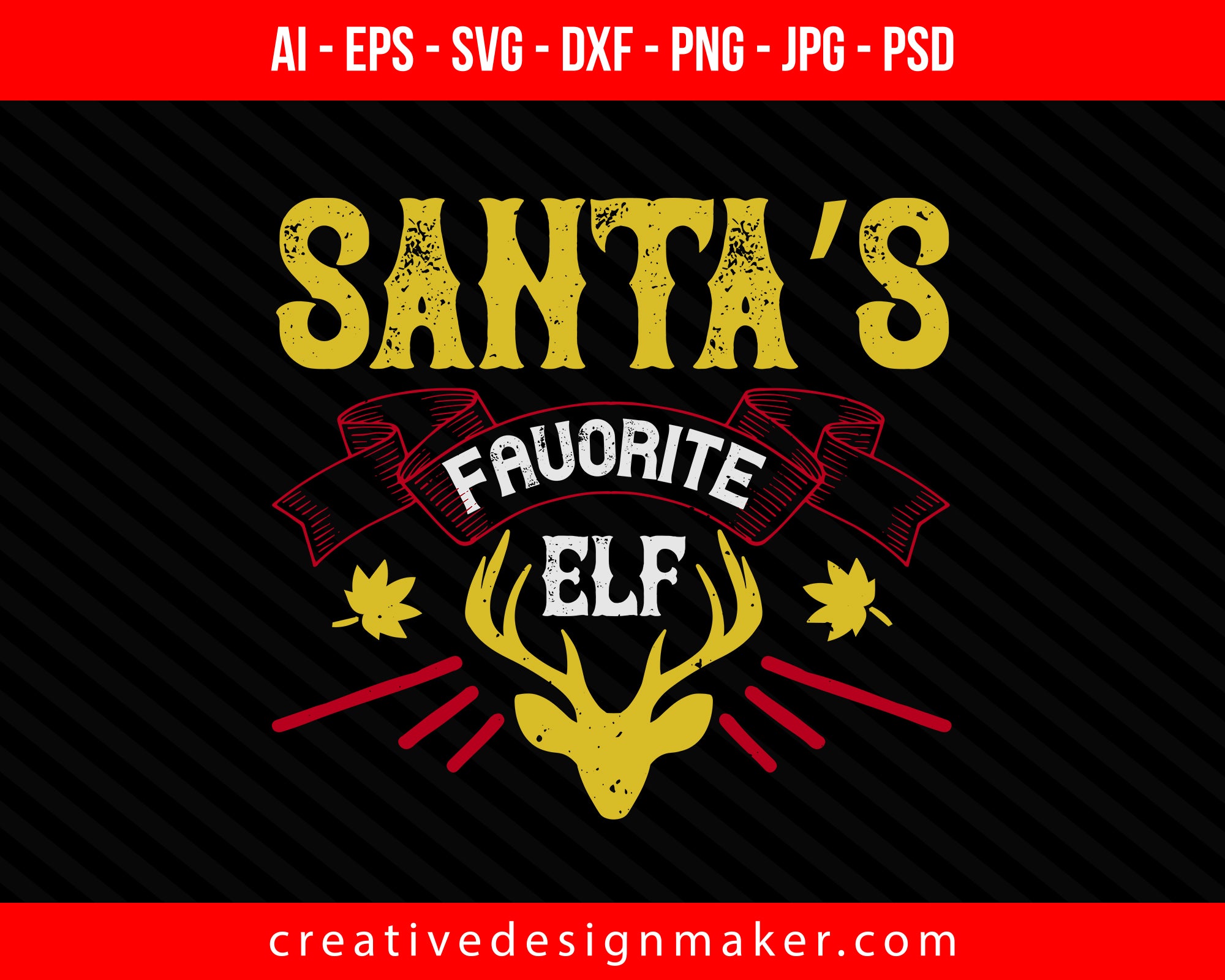 Download Santa S Favorite Elf Christmas Print Ready Editable T Shirt Svg Design Creativedesignmaker