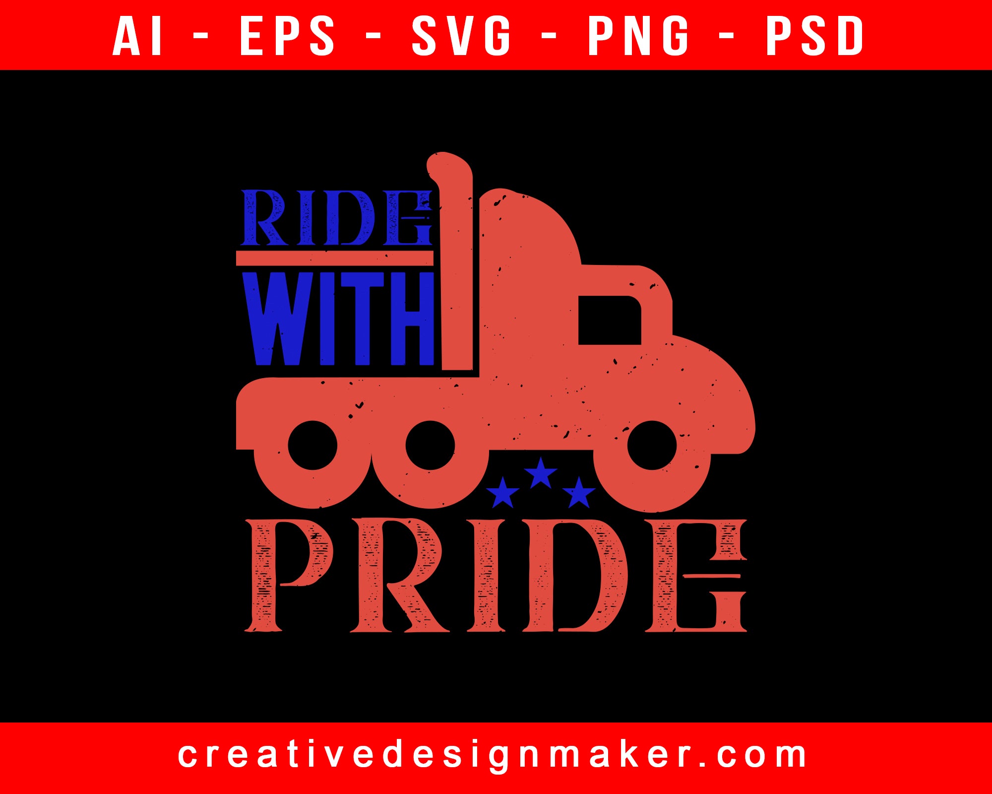 Download Ride With Pride American Trucker Editable T Shirt Svg Design Creativedesignmaker