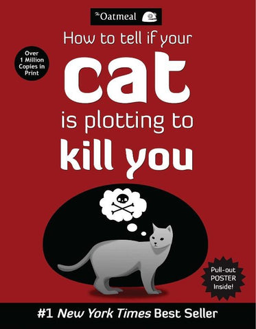 hot to tell if your cat is plotting to kill you? book for cat people