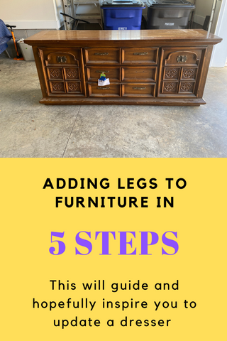 Updating Dresser With Sofa Legs A Cubed Art