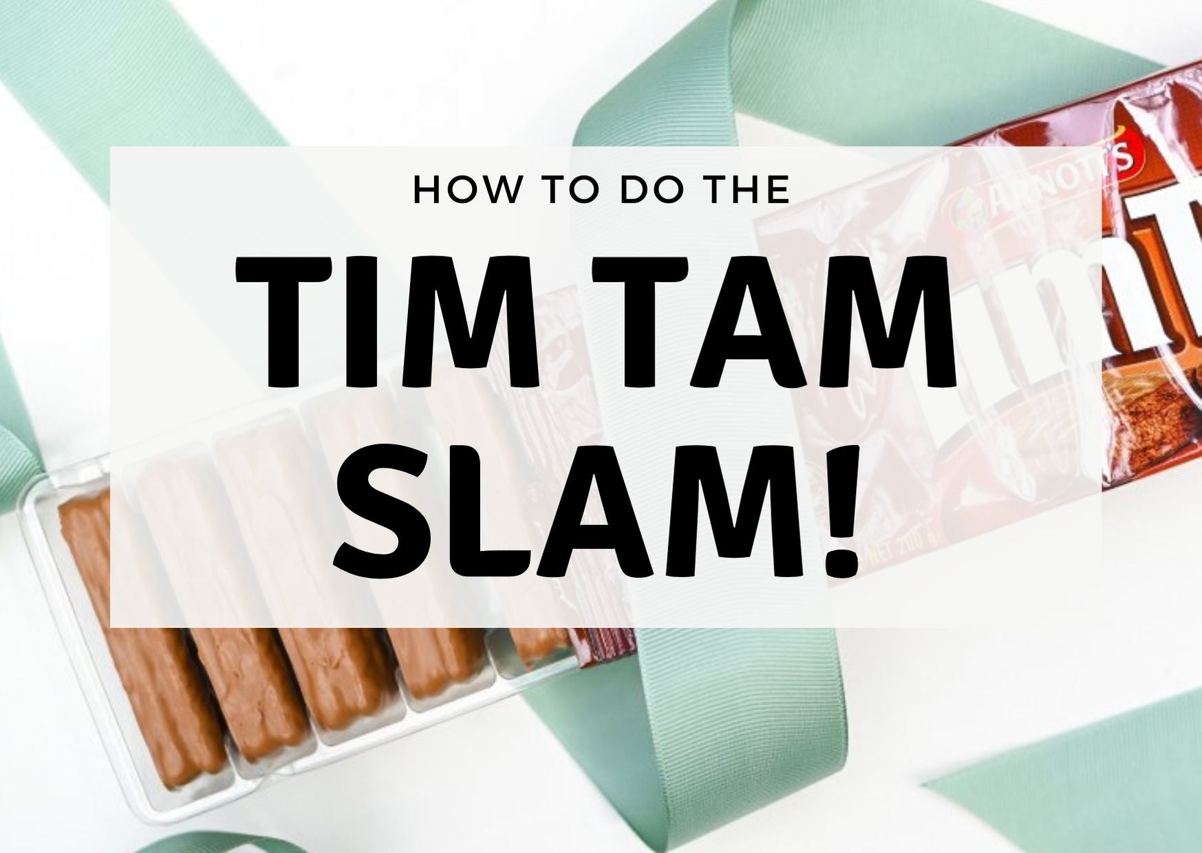 How to Do the Tim Tam Slam