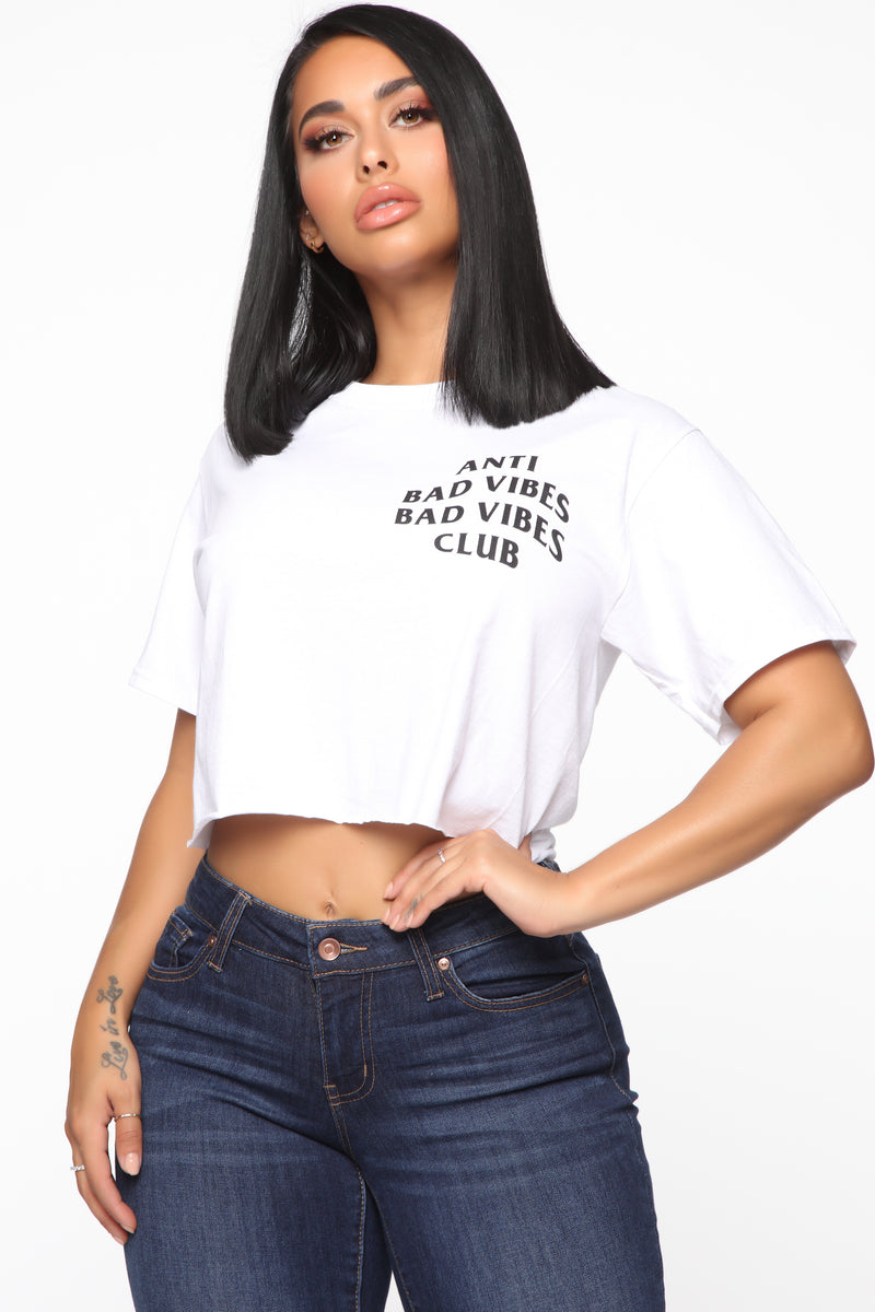 Anti Bad Vibes Club Crop Top - White | Fashion Nova, Screens Tops and ...