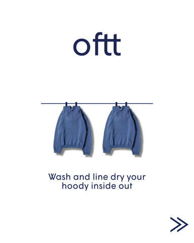 Wash and line dry your hoody inside out