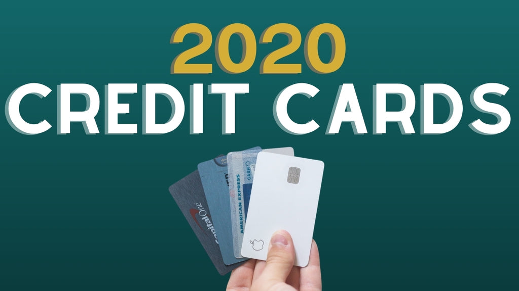 Best Credit Cards of 2020