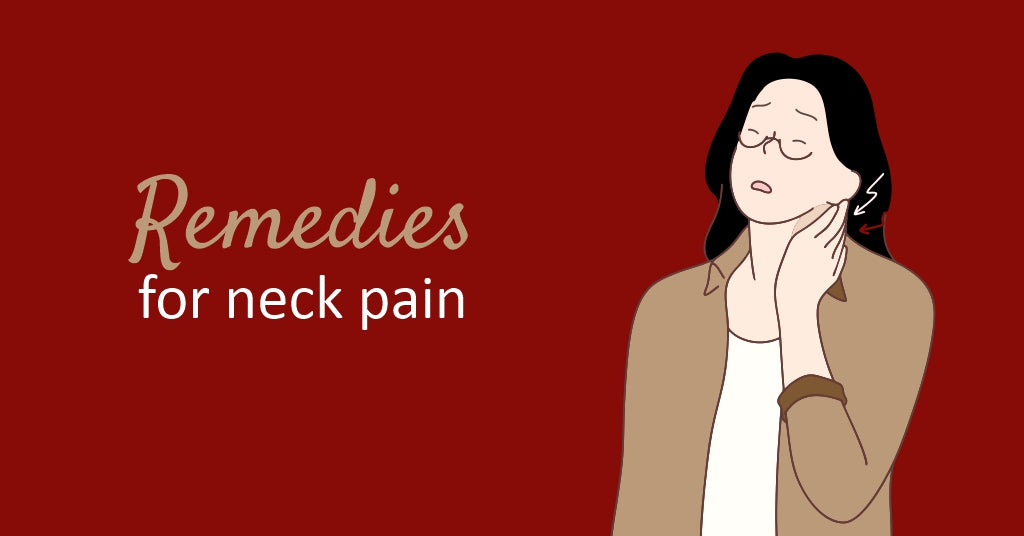 Remedies for neck pain 