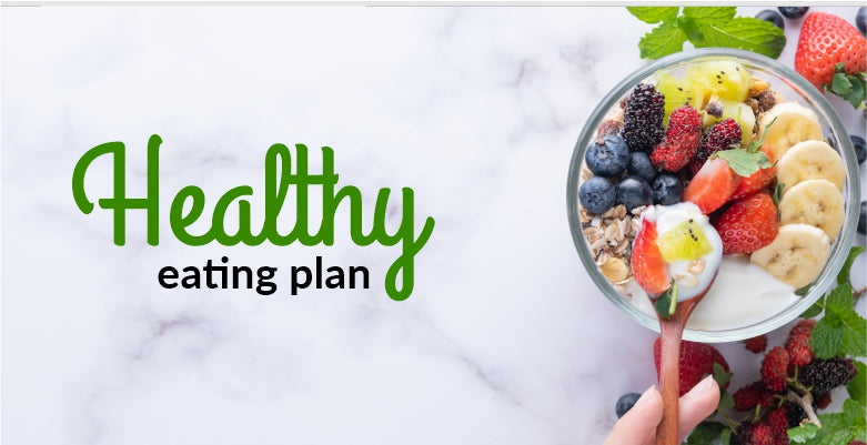 Maintain a healthy eating plan