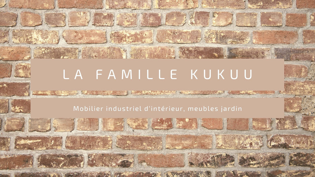 kukuu meubles industriels