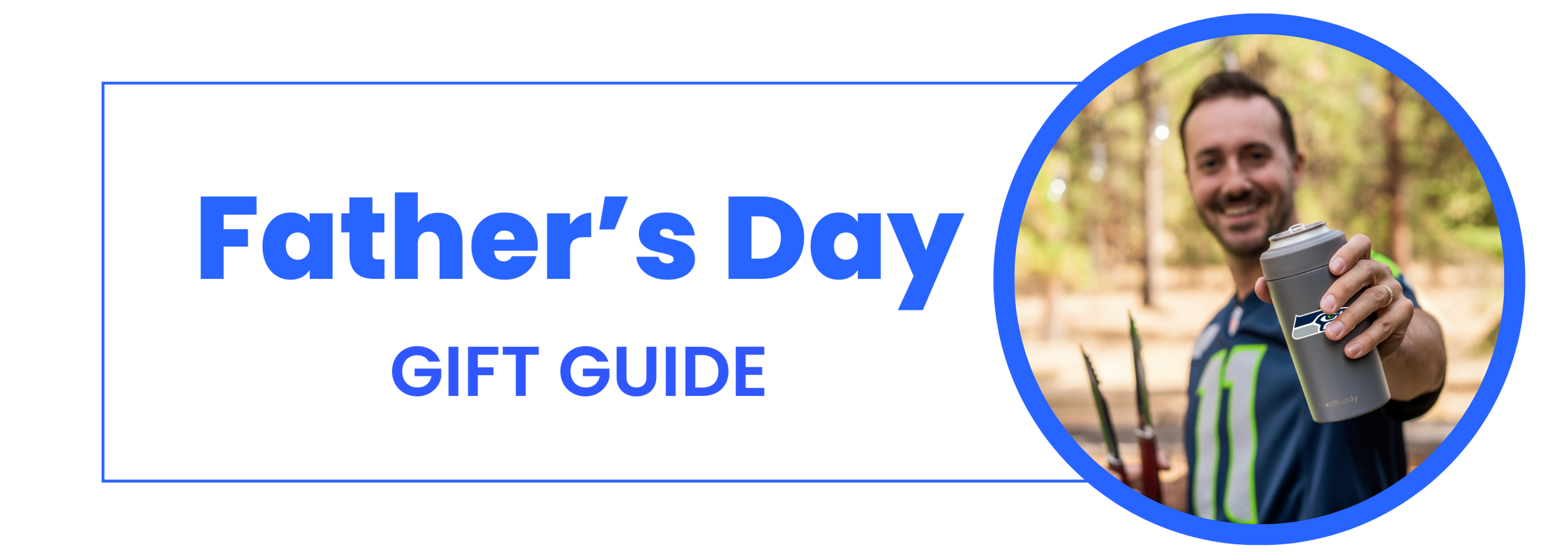 Father’s Day Gift Guide 1 Gift For Dad Under 40