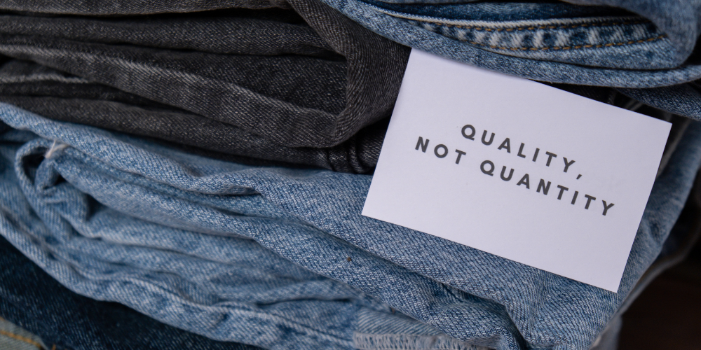 vêtements de qualité plutôt que de quantité