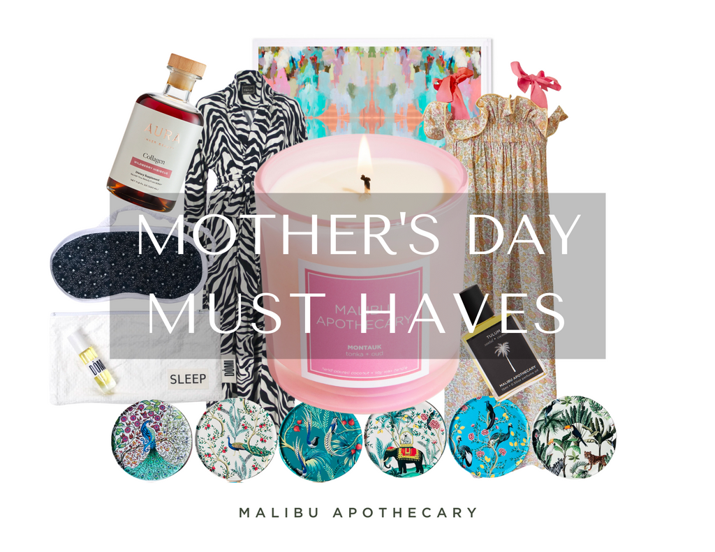 Mother's Day Must Have from Malibu Apothecary with robes, to coasters, collagen, and dresses