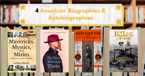 4 autobiographies & autobiographies from American authors