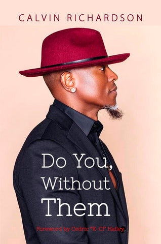 Book cover for Do You Without Them by Calvin Richardson