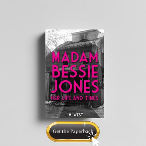 Madam Bessie Jones paperback book story of her murder
