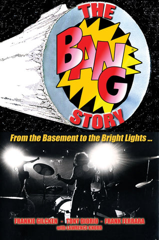 bang story of The Bang band music nonfiction