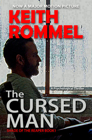 The Cursed Man by Keith Rommel book cover psychological thriller