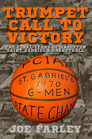 Trumpet Call to Victory by Joe Farley is a book about basketball