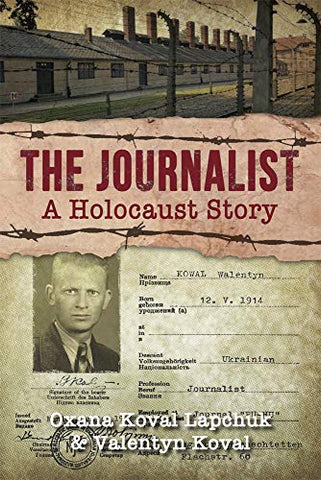 The Journalist a holocaust story by Oxana Lapchuk book cover