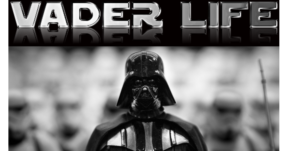 Vader Life