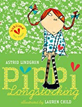 Pippi Longstocking, by Astrid Lindgren