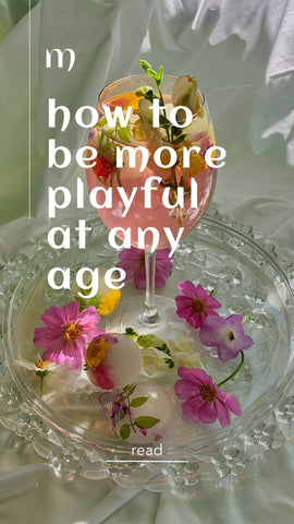How to be more playful in life at any age