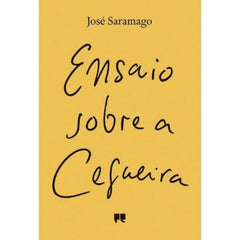 Ensaio-Sobre-a-Cegueira-Jose-Saramago.