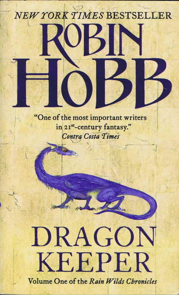 Dragon Keeper, By Robin Hobb